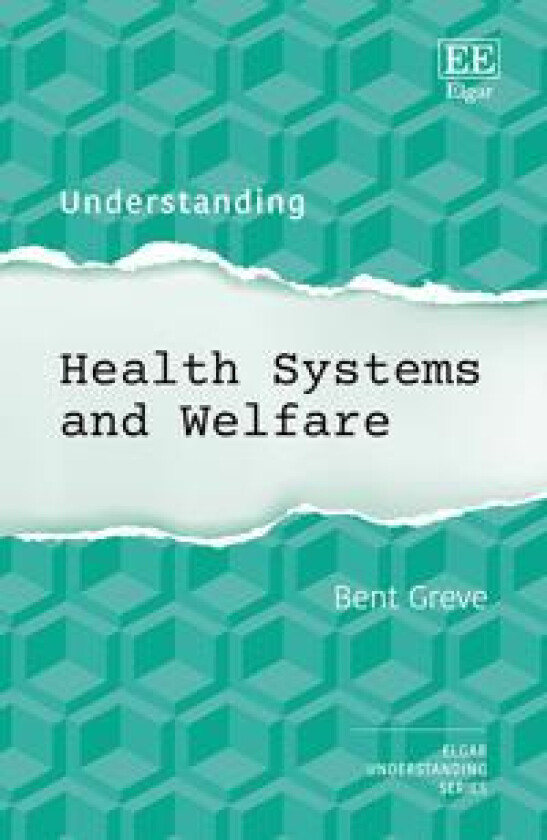 Understanding Health Systems and Welfare