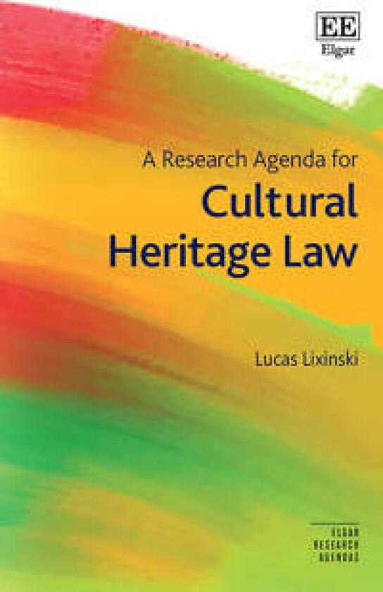 A Research Agenda for Cultural Heritage Law