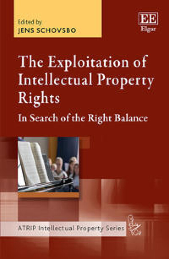 The Exploitation of Intellectual Property Rights