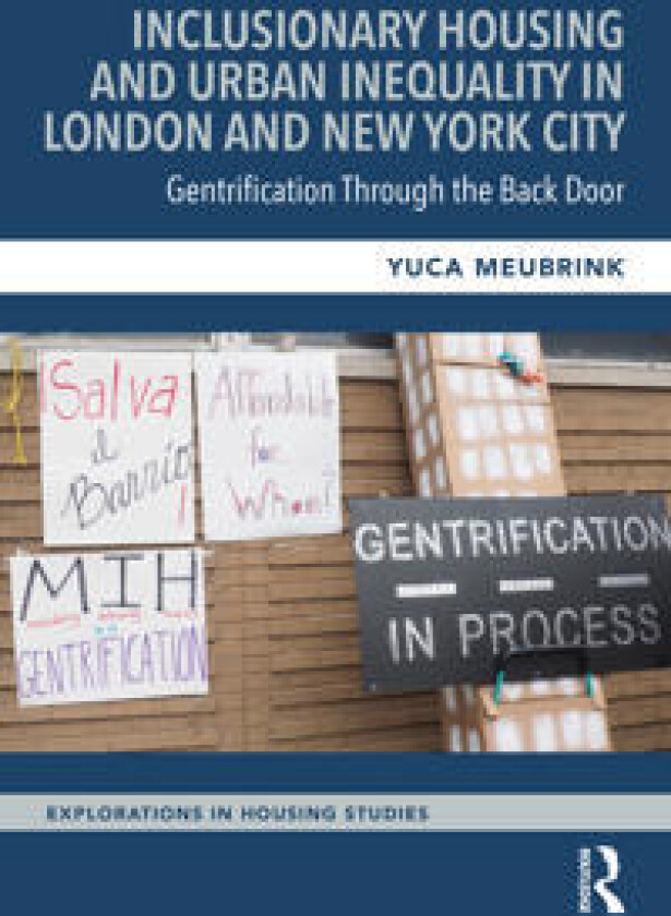 Inclusionary Housing and Urban Inequality in London and New York City