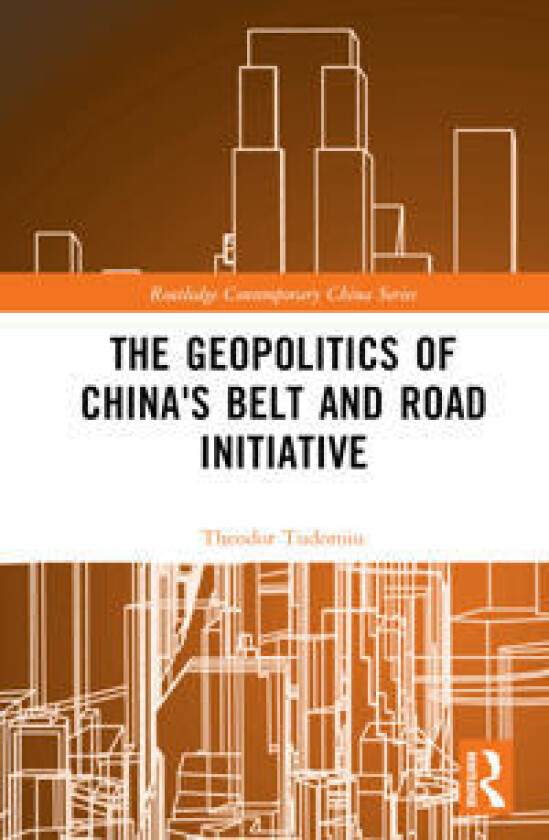 The Geopolitics of China's Belt and Road Initiative