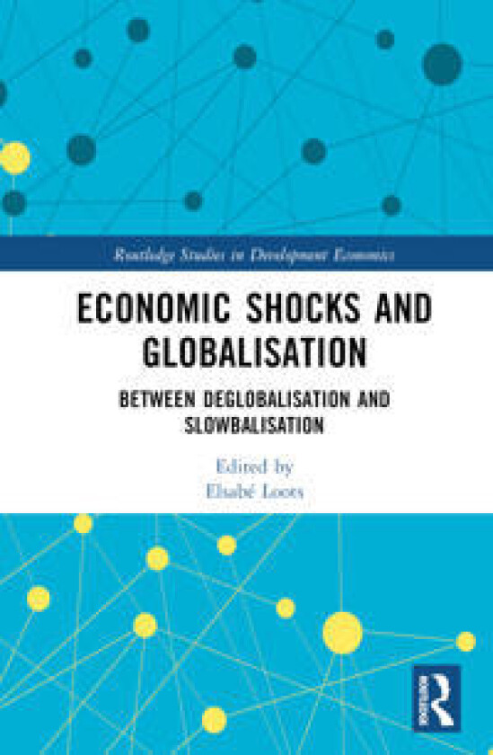 Economic Shocks and Globalisation