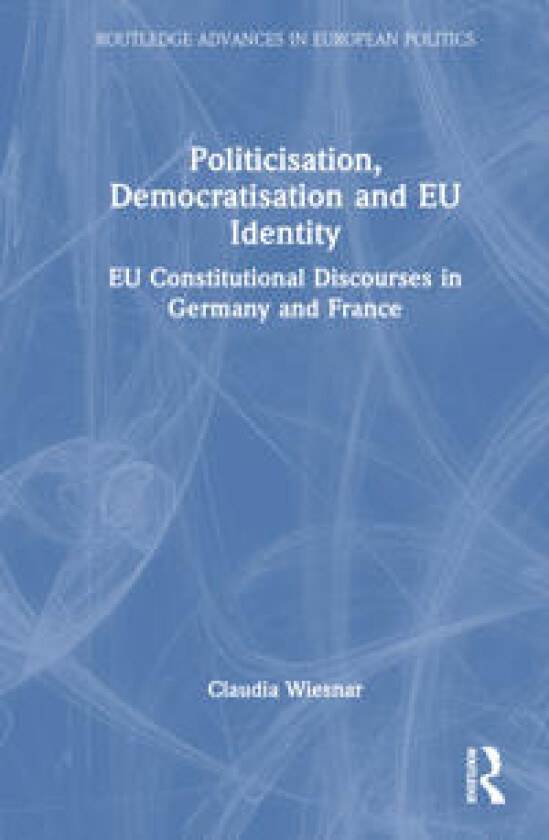 Politicisation, Democratisation and EU Identity