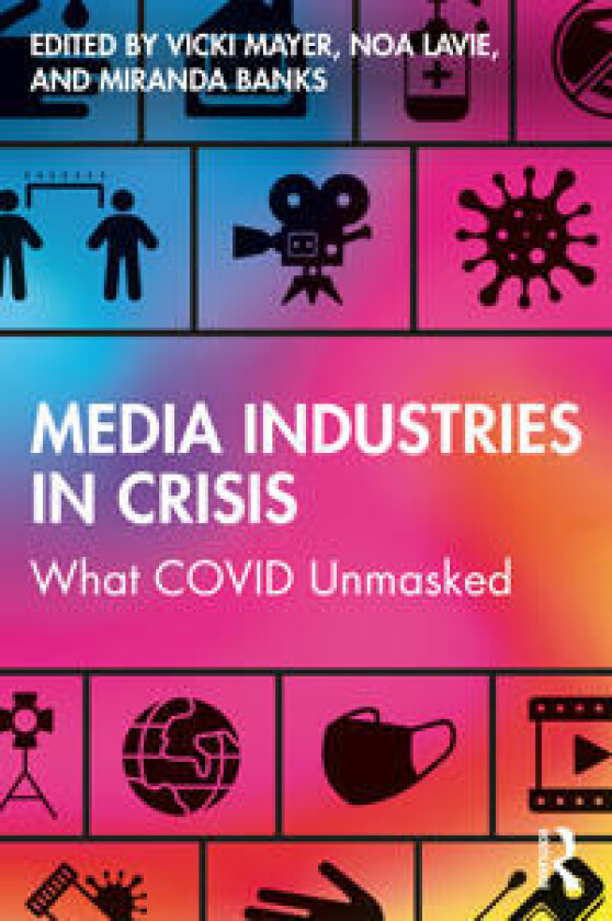 Media Industries in Crisis