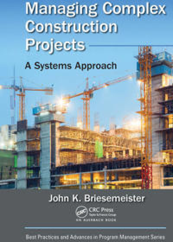 Managing Complex Construction Projects