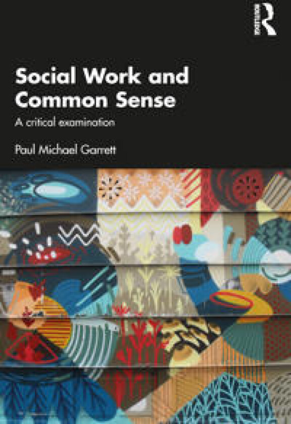Social Work and Common Sense