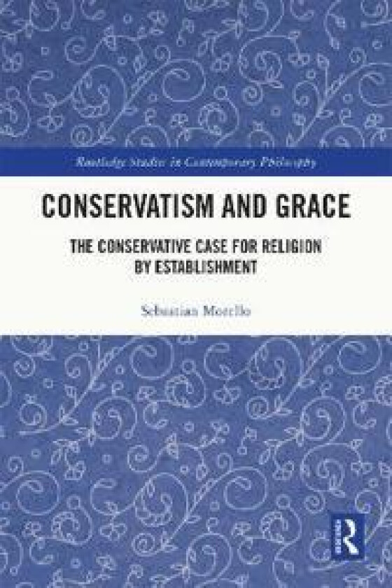 Conservatism and Grace