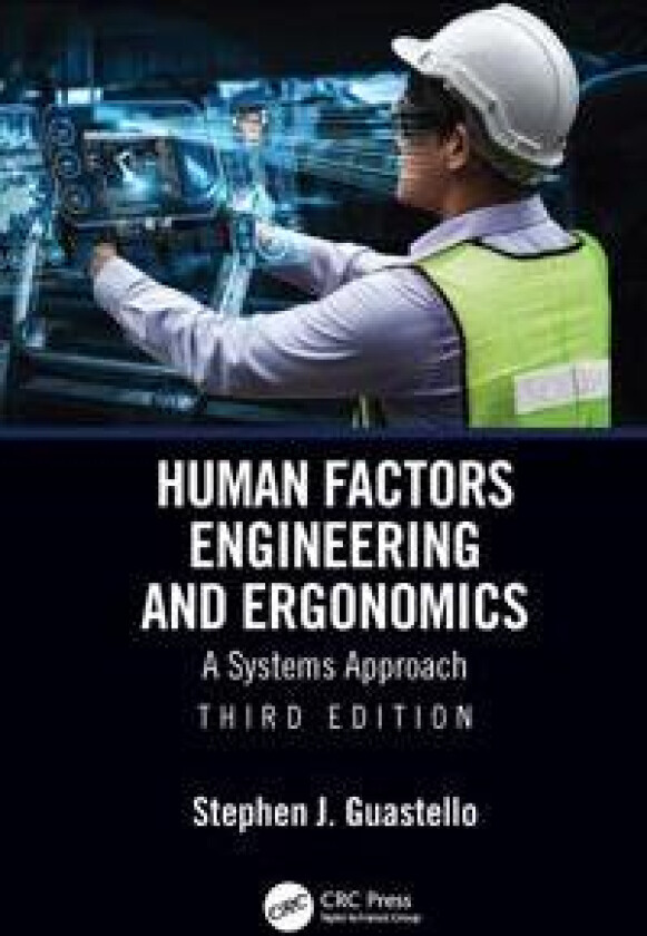 Human Factors Engineering and Ergonomics