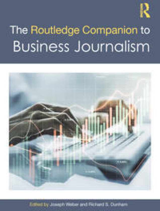 The Routledge Companion to Business Journalism