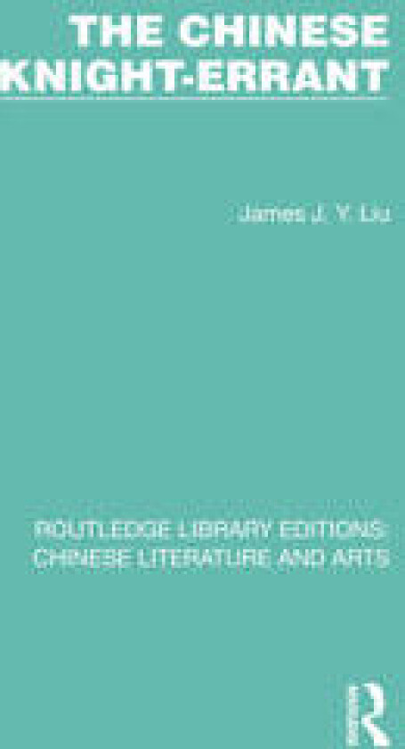 The Chinese Knight-Errant