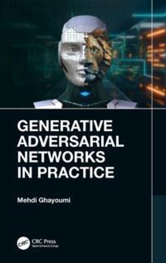Generative Adversarial Networks in Practice