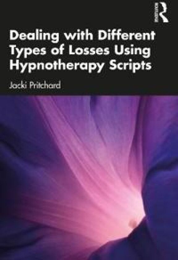 Dealing with Different Types of Losses Using Hypnotherapy Scripts