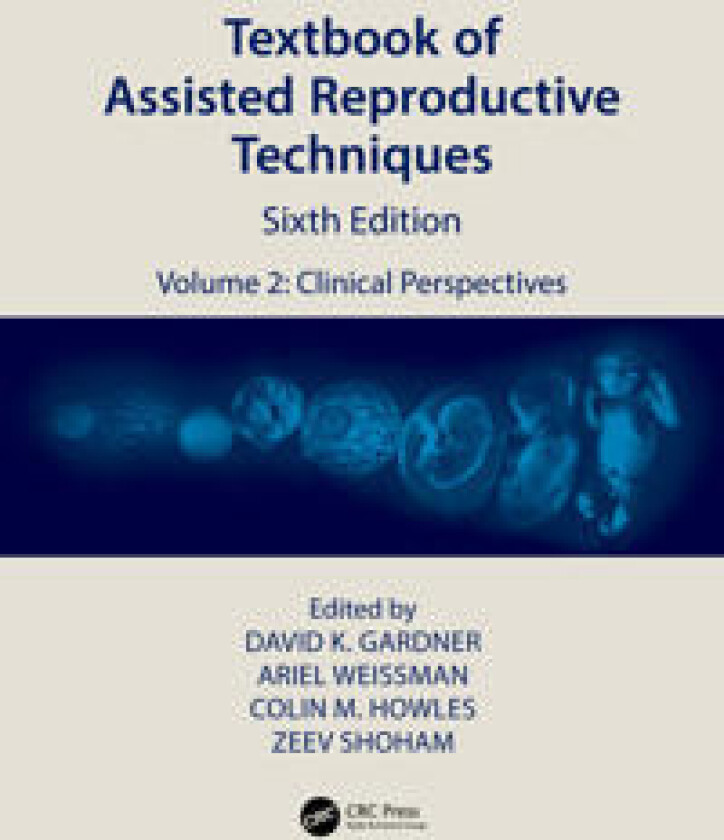 Textbook of Assisted Reproductive Techniques