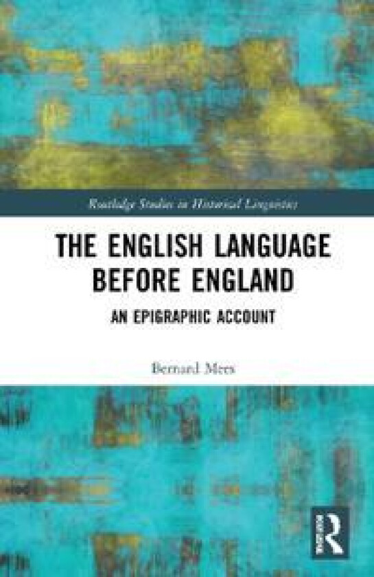The English Language Before England