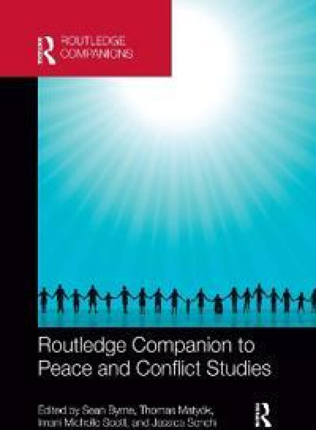 Routledge Companion to Peace and Conflict Studies