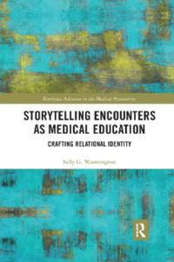 Storytelling Encounters as Medical Education