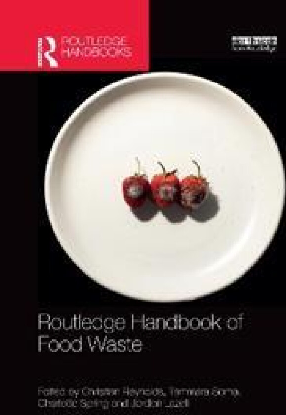 Routledge Handbook of Food Waste