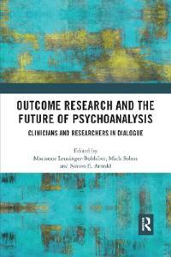 Outcome Research and the Future of Psychoanalysis