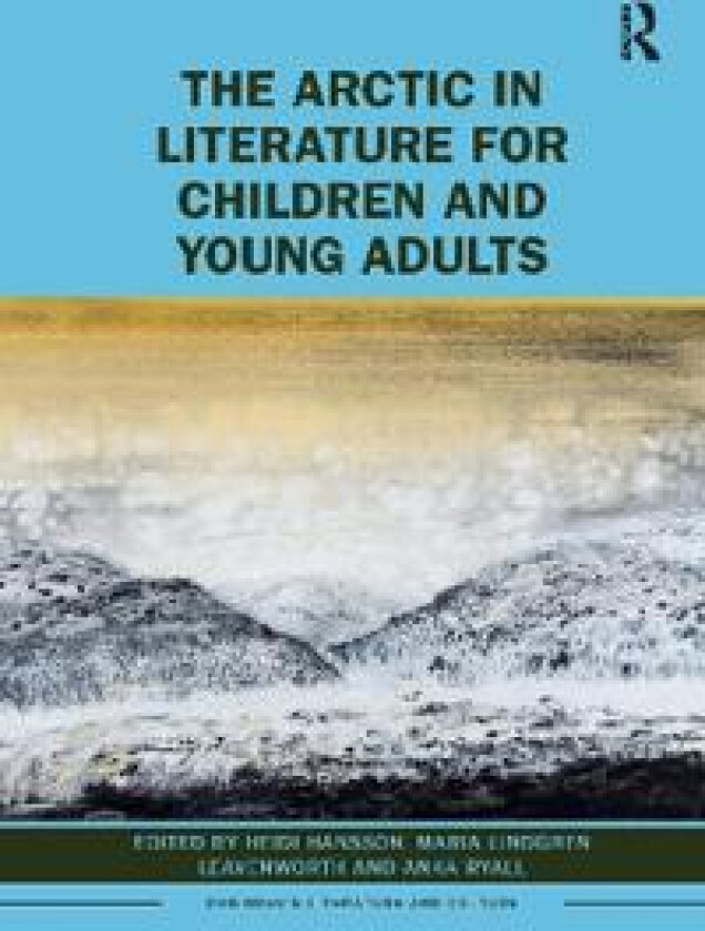 The Arctic in Literature for Children and Young Adults
