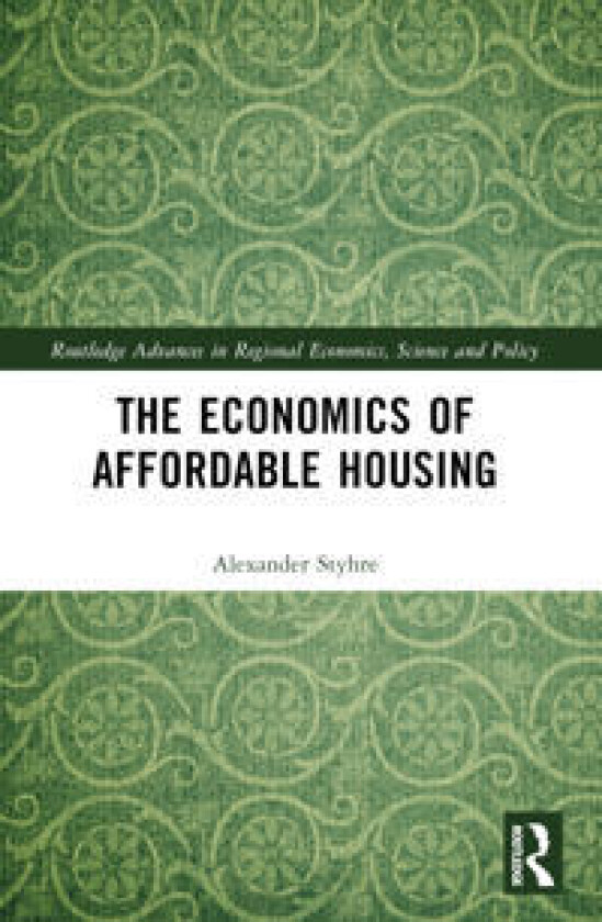 The Economics of Affordable Housing