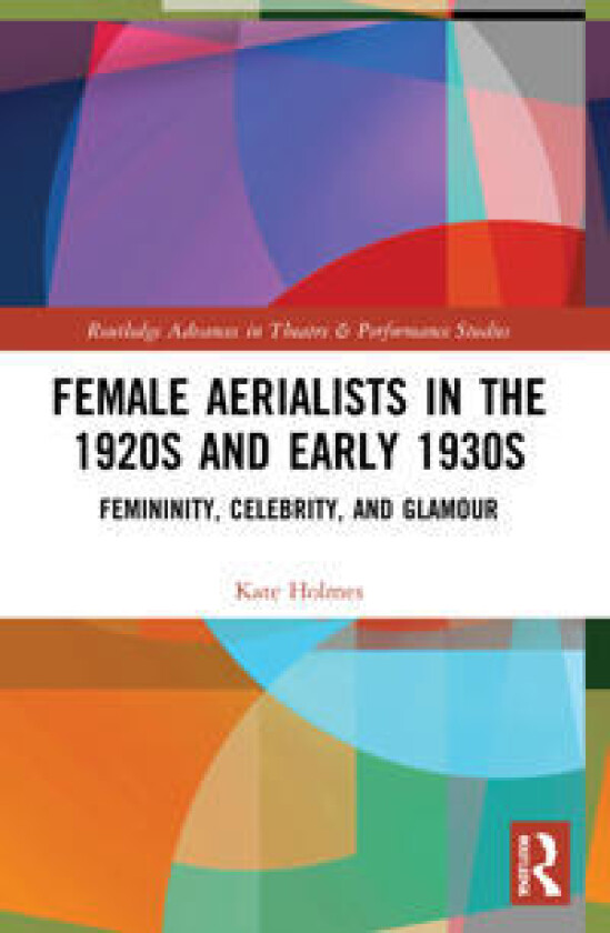 Female Aerialists in the 1920s and Early 1930s