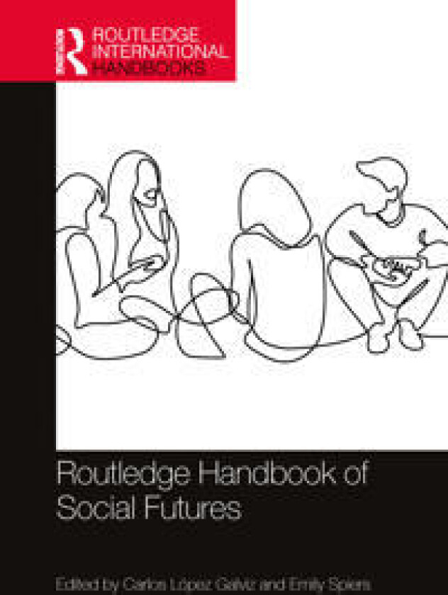 Routledge Handbook of Social Futures