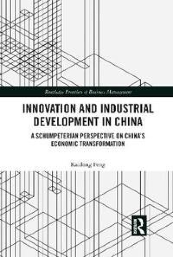 Innovation and Industrial Development in China