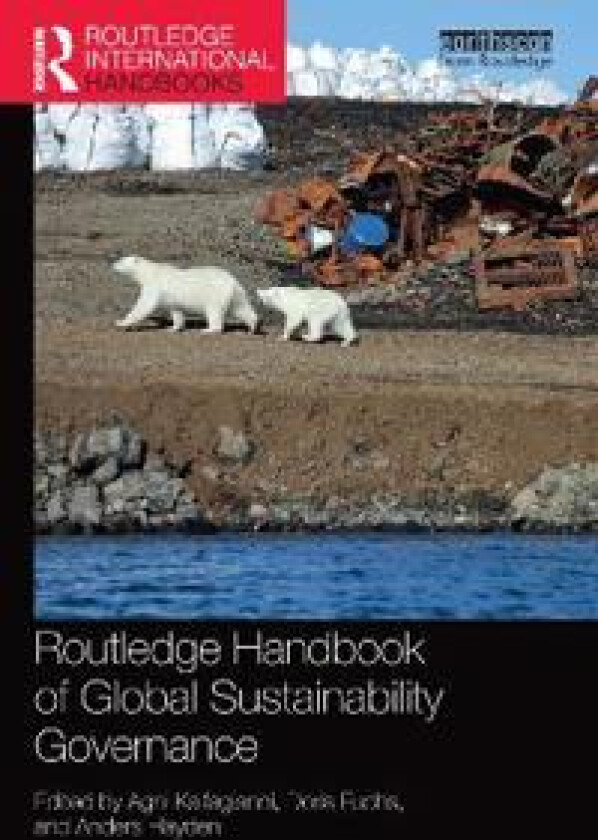Routledge Handbook of Global Sustainability Governance
