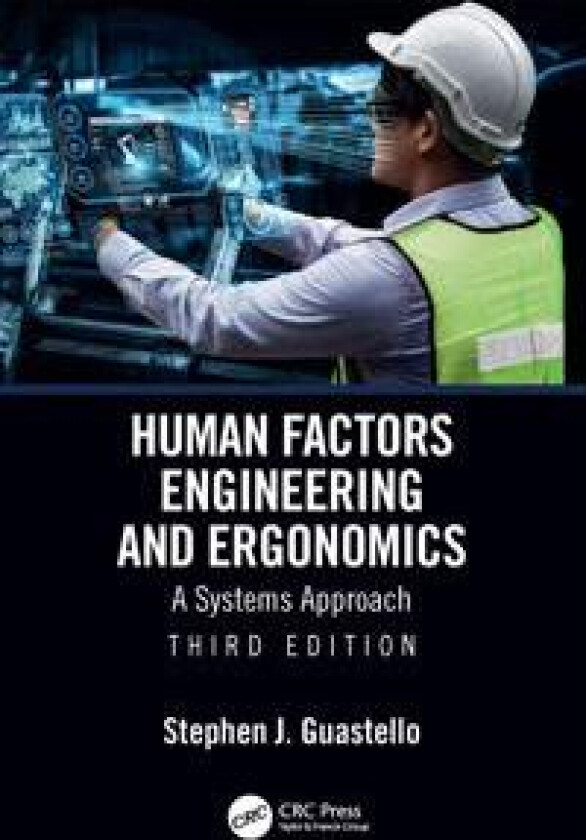 Human Factors Engineering and Ergonomics
