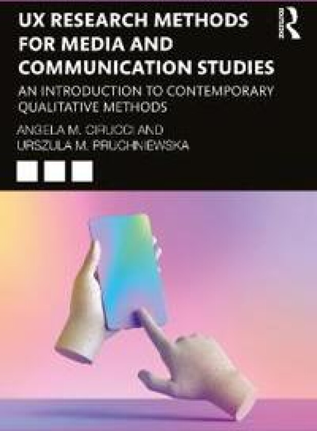 UX Research Methods for Media and Communication Studies