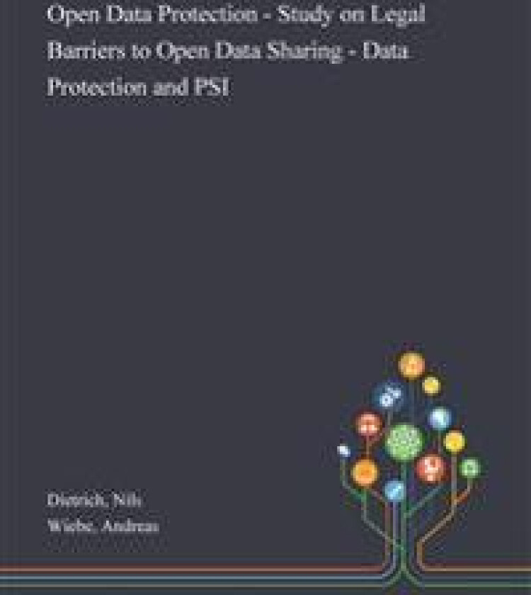 Open Data Protection - Study on Legal Barriers to Open Data Sharing - Data Protection and PSI
