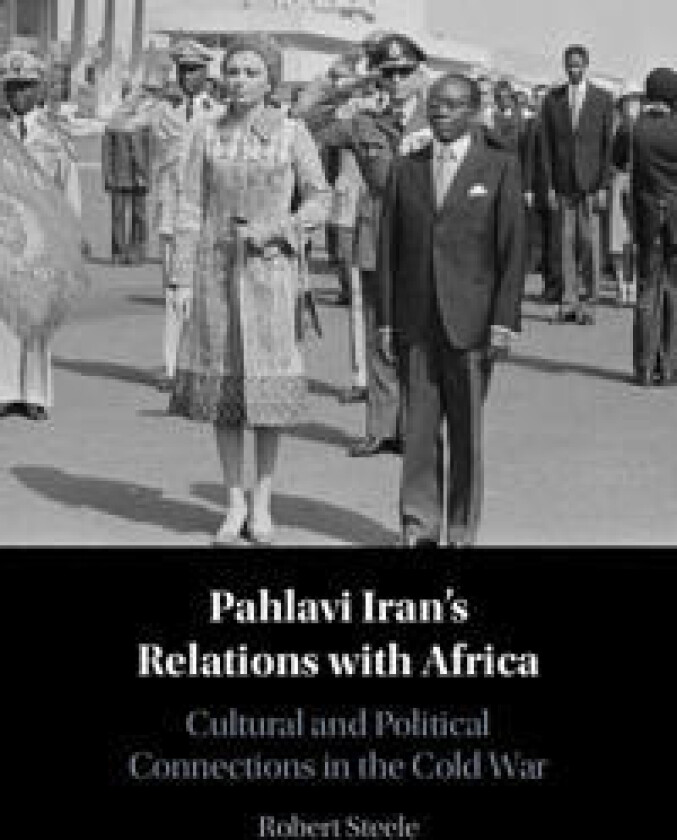 Pahlavi Iran's Relations with Africa