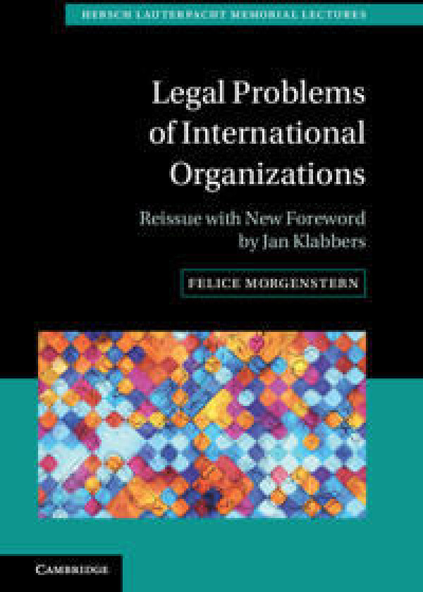 Legal Problems of International Organizations