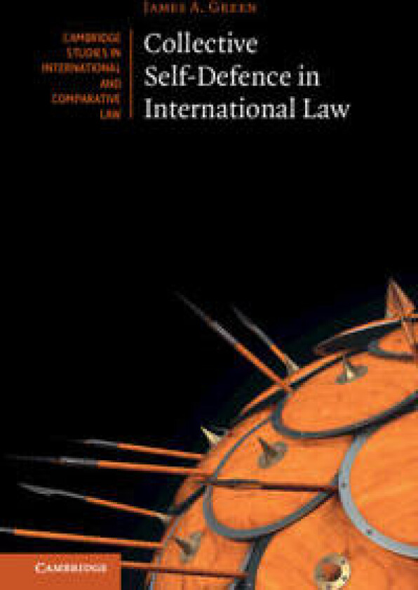 Collective Self-Defence in International Law