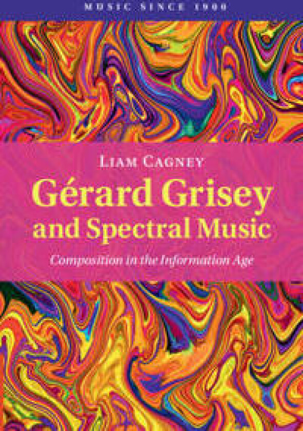 Gérard Grisey and Spectral Music