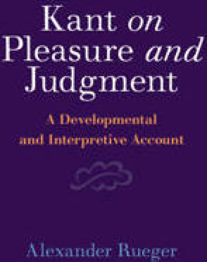 Kant on Pleasure and Judgment
