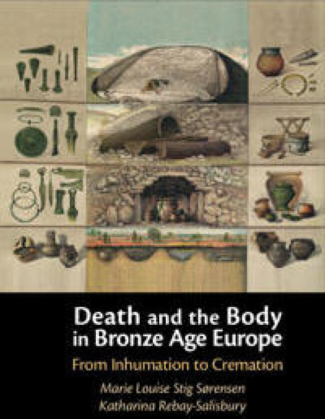 Death and the Body in Bronze Age Europe