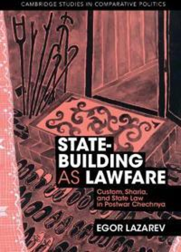 State-Building as Lawfare