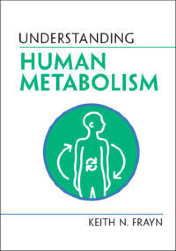 Understanding Human Metabolism