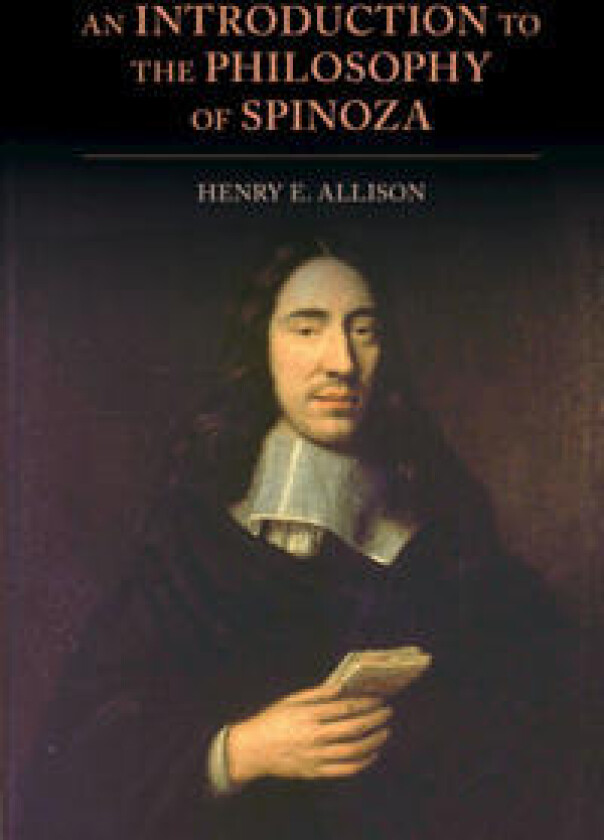An Introduction to the Philosophy of Spinoza