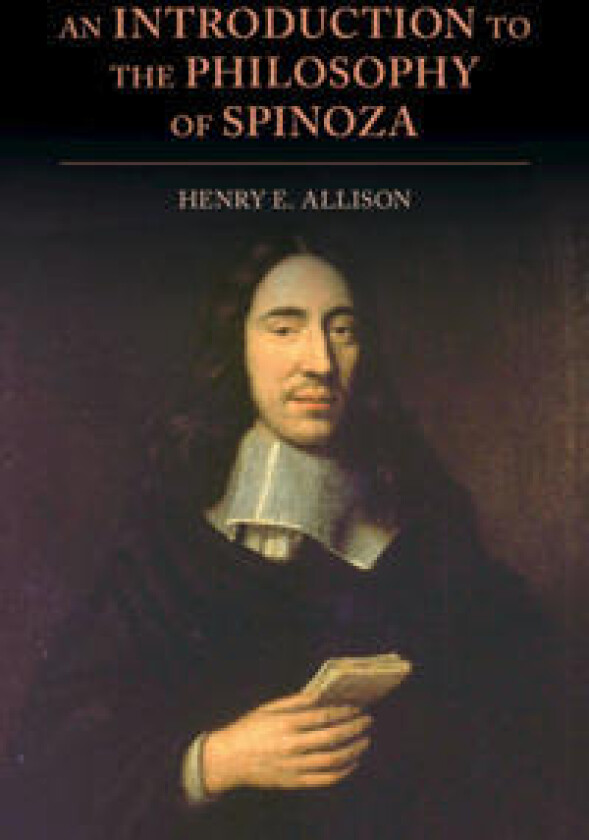 An Introduction to the Philosophy of Spinoza