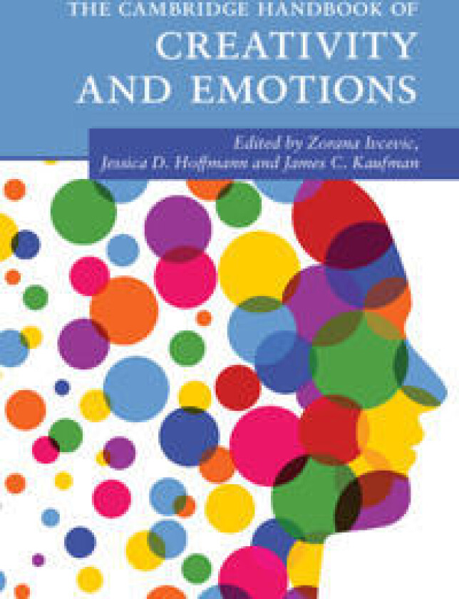 The Cambridge Handbook of Creativity and Emotions