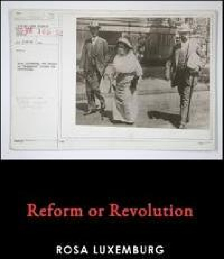 Reform or Revolution