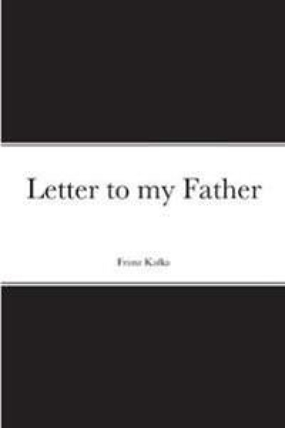 Letter to My Father