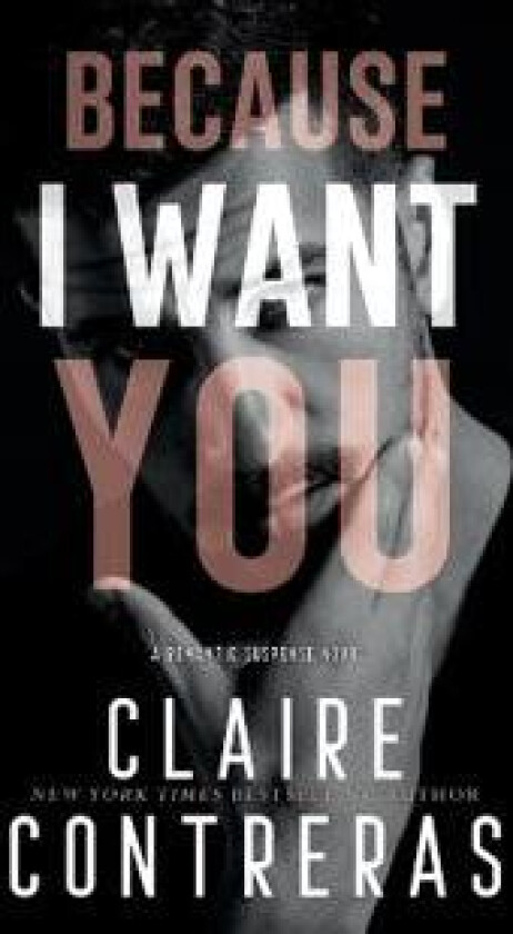 Because I Want You