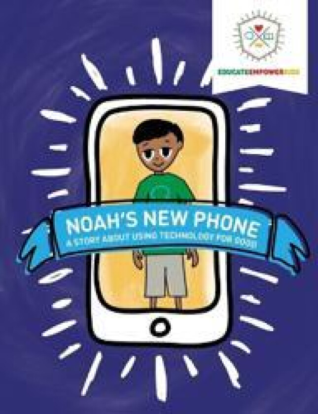 Noah's New Phone