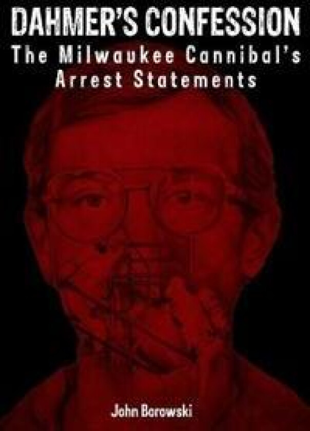 Dahmer's Confession