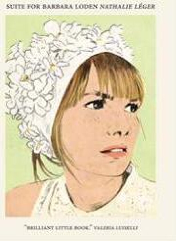 Suite for Barbara Loden