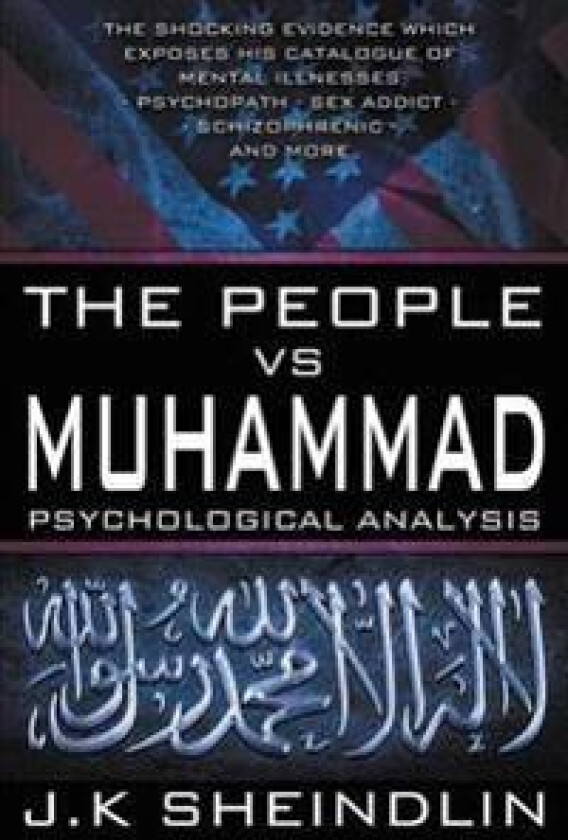 The People vs Muhammad - Psychological Analysis