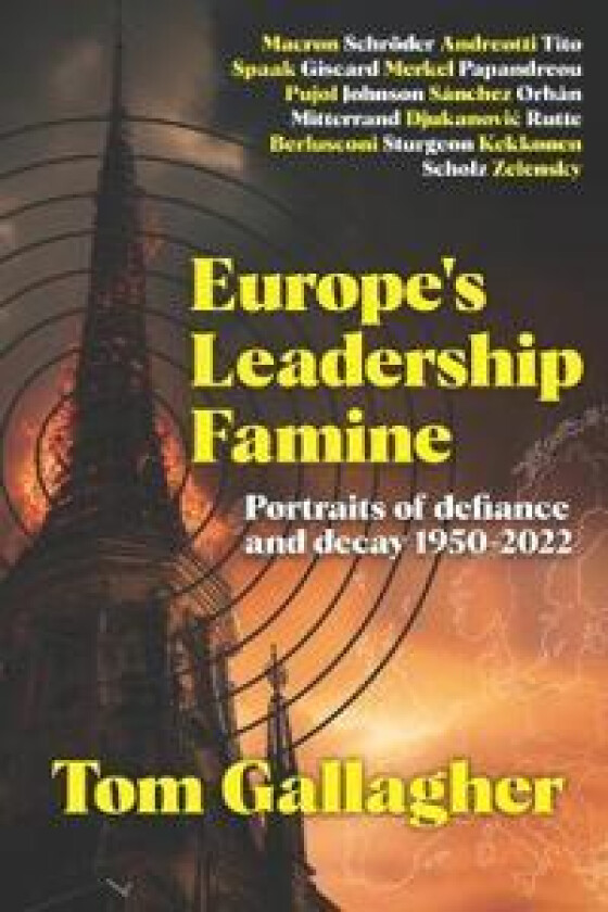 Europe's Leadership Famine